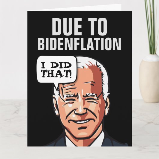 FUNNY JOE BIDEN INFLATION BIRTHDAY GREETING CARD KARTE (Vorderseite)
