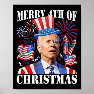 Funny Joe Biden Merry 4. Weihnachten 4. Juli Poster
