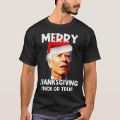 Funny Joe Biden Santa Hat Merry Thanksgiving Chris T-Shirt (Vorderseite)