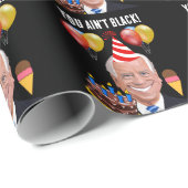 FUNNY JOE BIDEN Sie sind nicht schwarz! Geschenkpapier (Rolleneckpunkt)