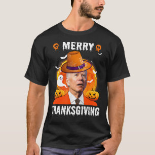 Funny Joe Biden verwirrte Merry Erntedank für die T-Shirt