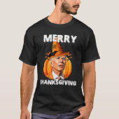Funny Joe Biden verwirrte Merry Erntedank für Ha T-Shirt (Vorderseite)
