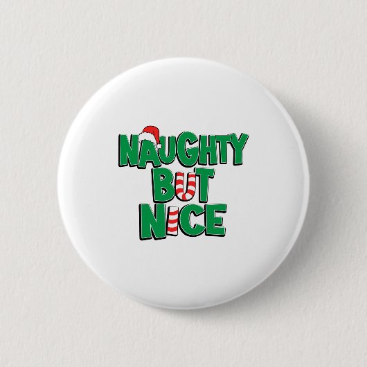 Funny Joke Christmas Humor Naughty But Nice  Button (Vorderseite)