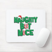 Funny Joke Christmas Humor Naughty But Nice Mousepad (Mit Mouse)