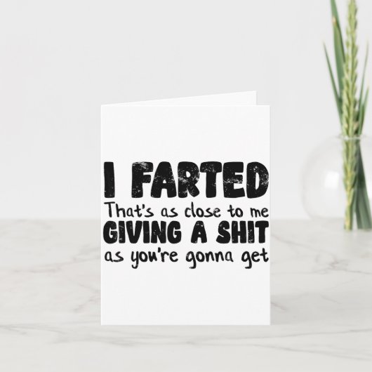 Funny Joke Meme , I Farted That's As Close To Givi Karte (Vorderseite)