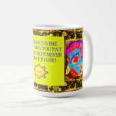Funny Joke mit Art Pattens Nachricht Kaffeetasse (VorderseiteRechts)