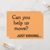 Funny Joke Plea für Hilfe Moving Announcement Post Karte (Vorderseite/Rückseite Beispiel)