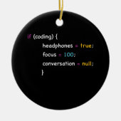 Funny Joke Programming If Coding Headphones fokuss Keramik Ornament (Vorne)