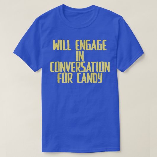 Funny Joke Sarcastic wird sich an Gesprächen F T-Shirt (Design vorne)