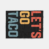 Funny Joke Sprichwort Go Taco Fleecedecke (Vorderseite (Horizontal))