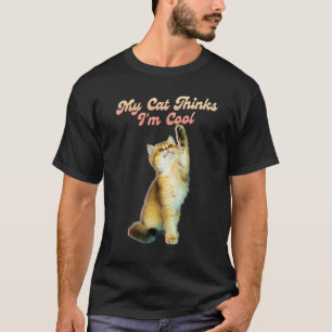 Funny Joke Unglaublich witzig Sprichwort Zitat Cat T-Shirt
