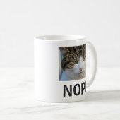 Funny Joke Unhappy Cat Nope Kaffeetasse (VorderseiteRechts)