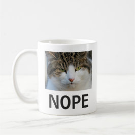 Funny Joke Unhappy Cat Nope Kaffeetasse