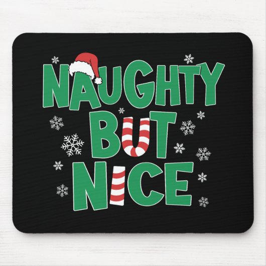 Funny Joke Weihnachts-Spaß Naughty Aber Nice Mousepad (Vorne)
