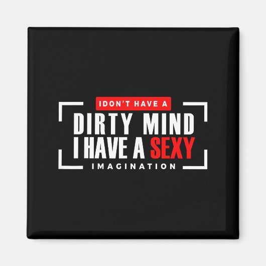 Funny Jokes Saying Men Women Novelty Apparel I Don Magnet (Vorne)