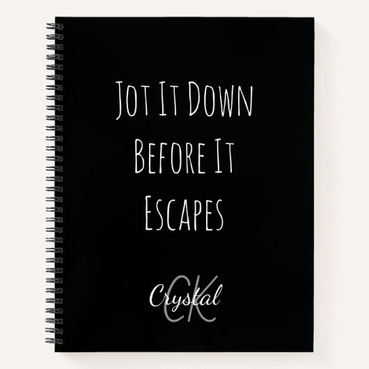 Funny Jot It Down Before It Escapes Monogram Notizblock (Vorderseite)