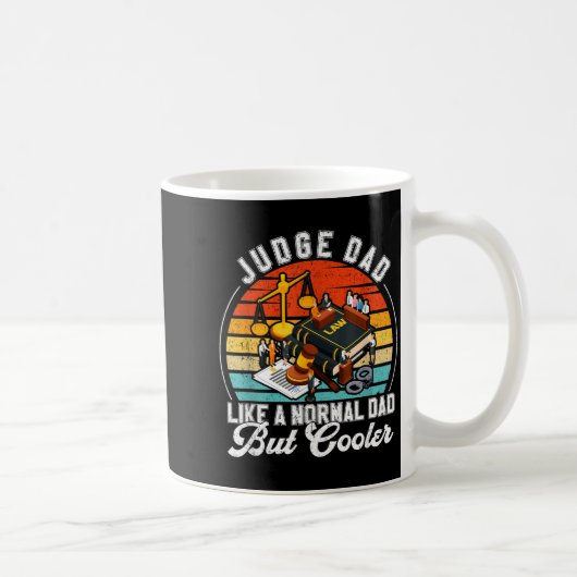 Funny Judge Gift Judge Dad Judge Top Judge Gift Kaffeetasse (Rechts)