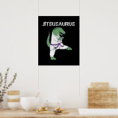 Funny Jujitsu, T-Rex Jiu Jitsu Black Belt Geschenk Poster (Küche)