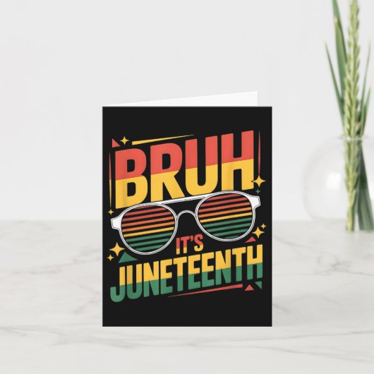 Funny Juneteenth Bruh seine Juneteenth 1865 unabhä Karte (Vorderseite)