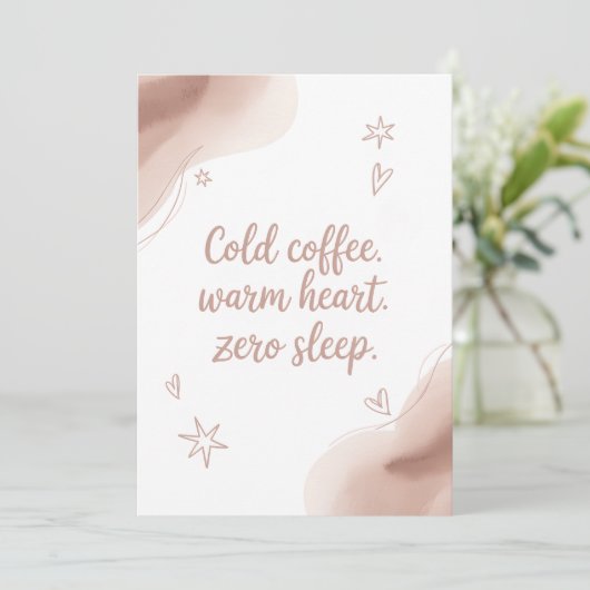 Funny Junge Mutter Card - Cold Coffee Edition (Stehend Vorderseite)