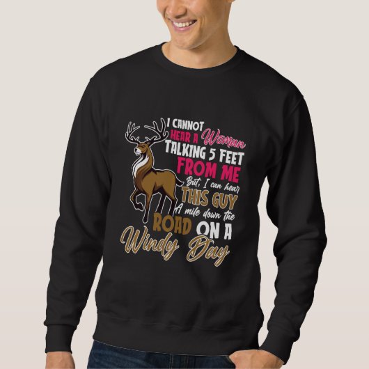 Funny Junting Deer Sweatshirt (Vorderseite)