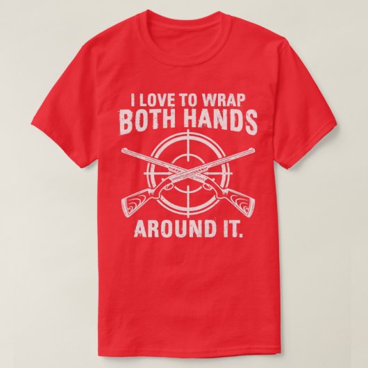 Funny Junting Hunter Funny Wrap - beide Hände rund T-Shirt (Design vorne)
