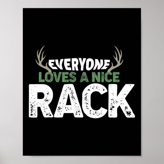 Funny Junting Nice Rack Antlers Deer Hunter Spaß Poster (Vorne)