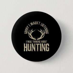 Funny Junting Quote Sprichwort Deer Venison Elk Hu Button