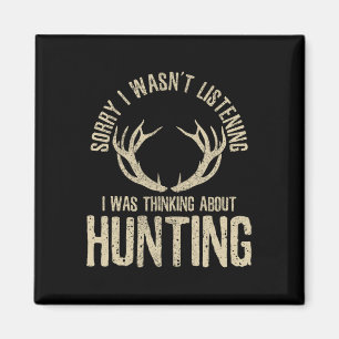 Funny Junting Quote Sprichwort Deer Venison Elk Hu Magnet
