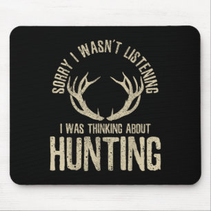 Funny Junting Quote Sprichwort Deer Venison Elk Hu Mousepad