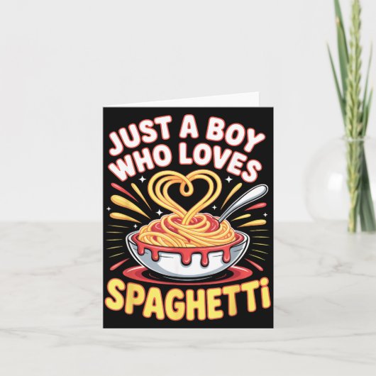 Funny Just A Boy Who Loves Spaghetti Karte (Vorderseite)