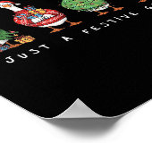 Funny Just A Festive Goose Santa Reindeers Merry X Poster (Ecke)