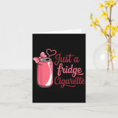 Funny Just A Fridge Cigarette Coquette Nk Bow Karte (Gelbe Blume)