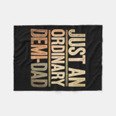 Funny Just An Ordinary Demi Dad Daughter Father's Fleecedecke (Vorderseite (Horizontal))