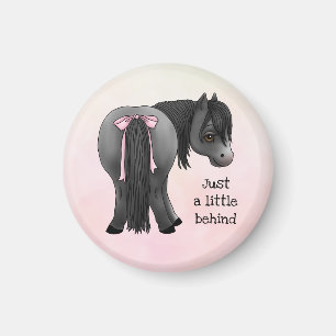 Funny "Just ein bisschen dahinter" Pony Hintern  Magnet