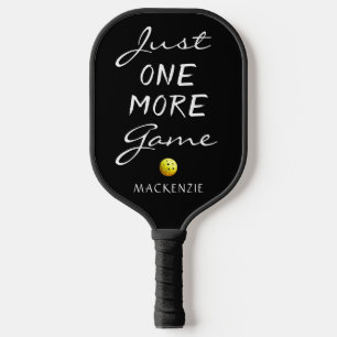 Funny JUST ONE MORE GAME Personalized Pickleball Schläger