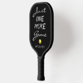 Funny JUST ONE MORE GAME Personalized Pickleball Schläger (Links)