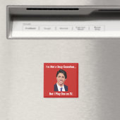Funny Justin Trudeau Magnet (In Situ (Geschirrspüler))