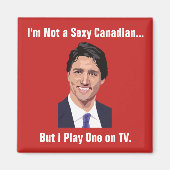 Funny Justin Trudeau Magnet (Vorne)