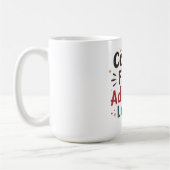 Funny Kaffee Zitat Kaffee Erwachsener Kaffeetasse (Links)
