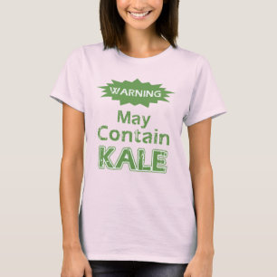 Funny Kale themed T - Shirt