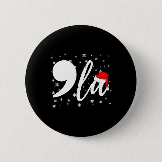 Funny Kamala Harris 2024 Comma La Christmas For Me Button (Vorderseite)