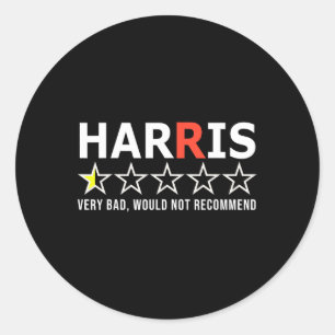 Funny Kamala Harris sehr schlecht würde nicht empf Runder Aufkleber