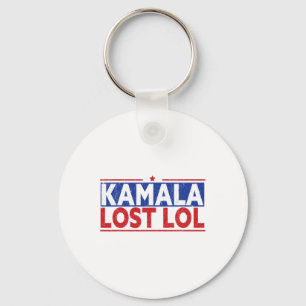 Funny Kamala Lost Lol Funny Anti Kamala für Präsid Schlüsselanhänger
