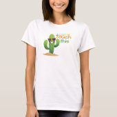 Funny kann dieses Cactus Tshirt nicht Touch (Vorderseite)