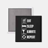 Funny Karate Design Männer Frauen essen Schlafkara Magnet (Vorderseite/Rückseite)