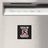 Funny Karate für Men Judo Touch Me First Karate Le Magnet (In Situ (Geschirrspüler))