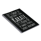 Funny Karate Gifts Martial Arts Humor Sarcastic Notizblock (Rechte Seite)