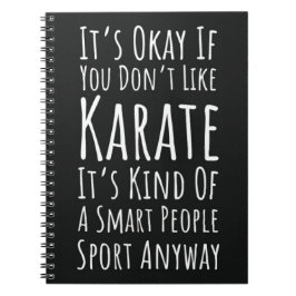 Funny Karate Gifts Martial Arts Humor Sarcastic Notizblock