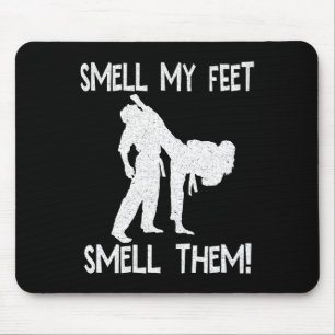 Funny Karate riecht meine Füße nach ihnen für Männ Mousepad
